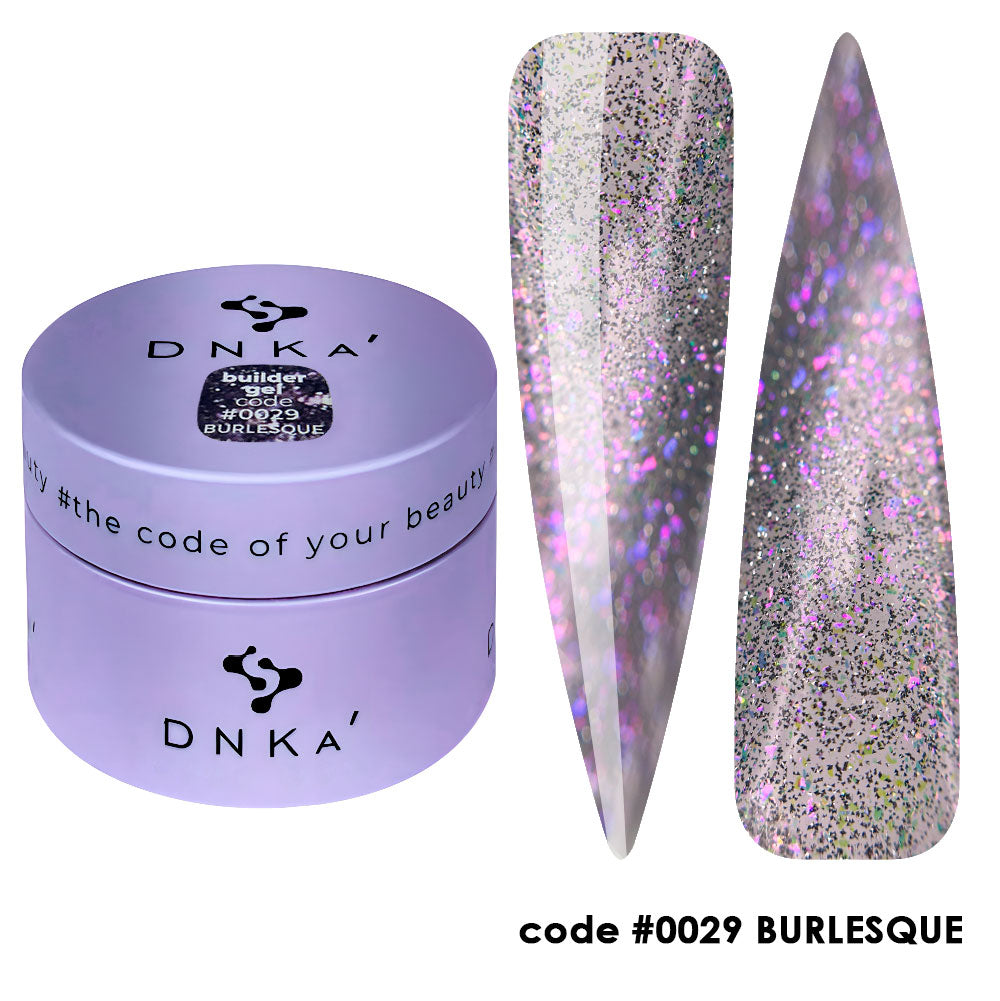 0029 DNKa' Builder Gel BURLESQUE Kollektion - 30ml